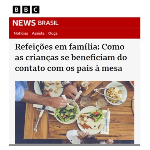 Prova social — BBC News Brasil: crianças se beneficiam do contato à mesa